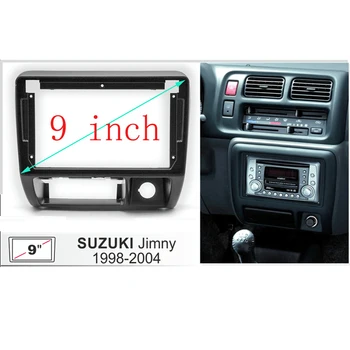 9-инчов автомобили панел радио за SUZUKI JIMNY 1998-2004, Комплект за арматурното табло, Монтаж на предната конзола, Къса плоча, 9-инчов панел
