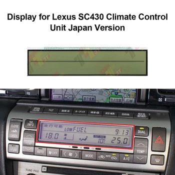 LCD Дисплей за Блок за контрол на Климата Lexus SC430 Японската Версия (2002-2009)